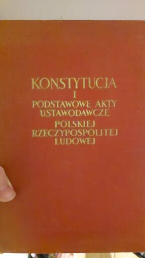"Constitution and basic legislative acts of Polish People's Republic"