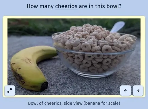 A screenshot of the daily game Estimate Me showing a picture of a bowl of cheerios next to a banana