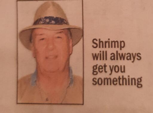 shrimp will always get you something