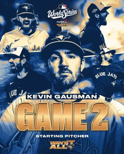 Blue Jays promotional image for World Series Game 2 that is a photo montage of Jays' pitcher Kevin Gausman
