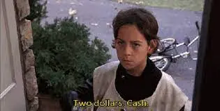 Two dollars. Cash.